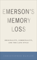 Emerson's Memory Loss
