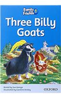 Family and Friends Readers 1: Three Billy Goats