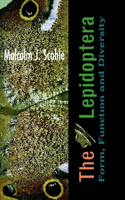Lepidoptera: Form, Function and Diversity