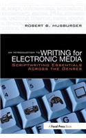 Introduction to Writing for Electronic Media