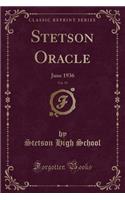 Stetson Oracle, Vol. 19: June 1936 (Classic Reprint)