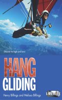 Livewire Investigates Hang Gliding