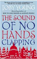 The Sound Of No Hands Clapping