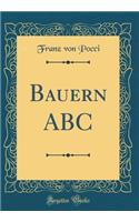 Bauern ABC (Classic Reprint)