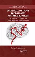 Statistical Methods in Psychiatry and Related Fields: Longitudinal, Clustered, and Other Repeated Measures Data(Chapman & Hall/CRC Interdisciplinary Statistics)