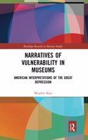 Narratives of Vulnerability in Museums