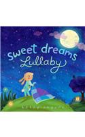 Sweet Dreams Lullaby
