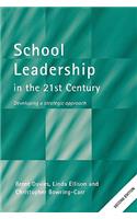 School Leadership in the 21st Century