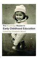 Routledge Reader in Early Childhood Education