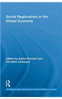 Social Regionalism in the Global Economy