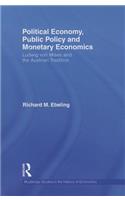 Political Economy, Public Policy and Monetary Economics