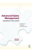 Advanced Sales Management Handbook and Cases