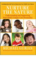 Nurture the Nature