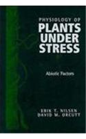 Physiology of Plants Under Stress