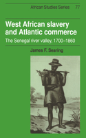 West African Slavery and Atlantic Commerce