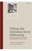 Telling the Christian Story Differently