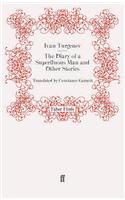 The Diary of a Superfluous Man and Other Stories