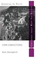 Core Convictions