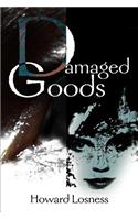 Damaged Goods