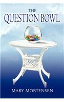 The Question Bowl