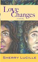 Love Changes