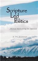 Scripture Led Politics