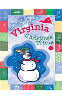 Most Amazing Book of Virginia Christmas Trivia