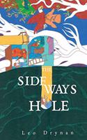 Sideways Hole