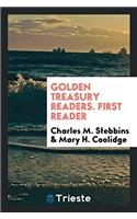 Golden Treasury Readers. First Reader