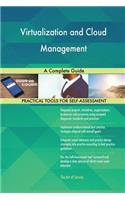 Virtualization and Cloud Management A Complete Guide