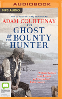The Ghost and the Bounty Hunter