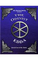 Odinist Edda: Sacred Lore of the North