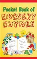Pocket Book of Nursery Rhymes (Illustrated)