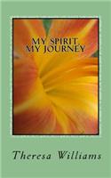 My Spirit, My Journey