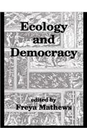 Ecology and Democracy