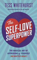 Self-Love Superpower