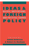 Ideas and Foreign Policy