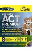 Cracking the Act Premium Edition with 8 Practice Tests