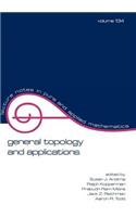 General Topology and Applications