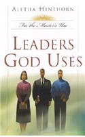 Leaders God Uses