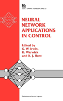 Neural Network Applications in Control