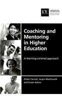 Coaching and Mentoring in Higher Education