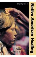 Encyclopedia of Native American Healing