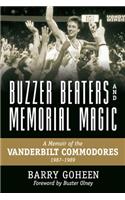 Buzzer Beaters and Memorial Magic