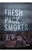 Fresh Pack of Smokes