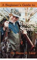 Beginner's Guide to Hunting & Trapping