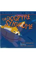 Dogpyre Syndrome