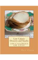 Low Calorie - Desserts and Snacks