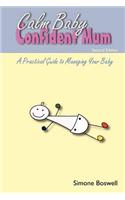 Calm Baby Confident Mum
