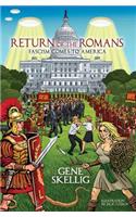 Return of the Romans